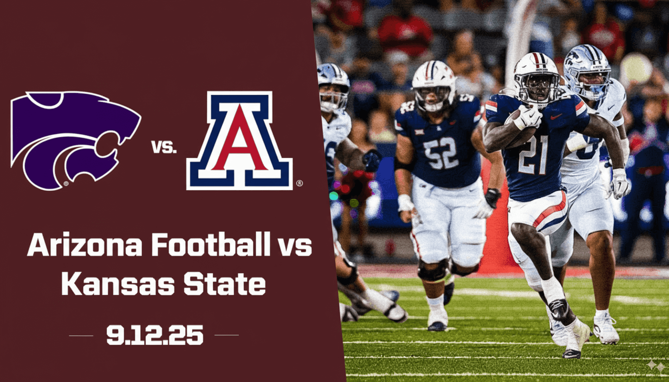 Arizona Football vs Kansas State
